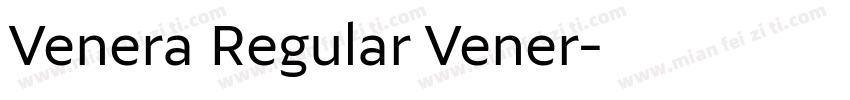Venera Regular Vener字体转换